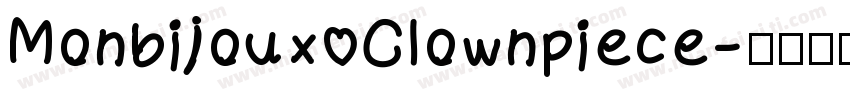 Monbijoux Clownpiece字体转换